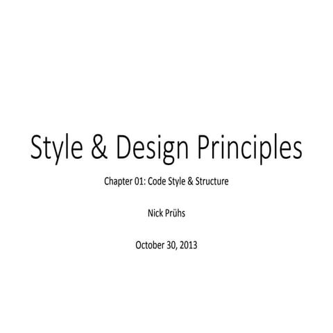 Style & Design Principles 01 - Code Style & Structure | PPT