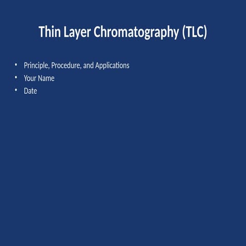 Styled_Thin_Layer_Chromatography_Presentation.pptx