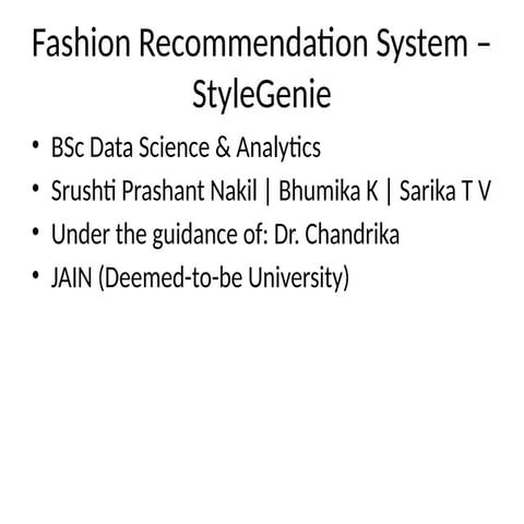 StyleGenie: AI-Powered Personalized Fashion Recommendation System Using ...