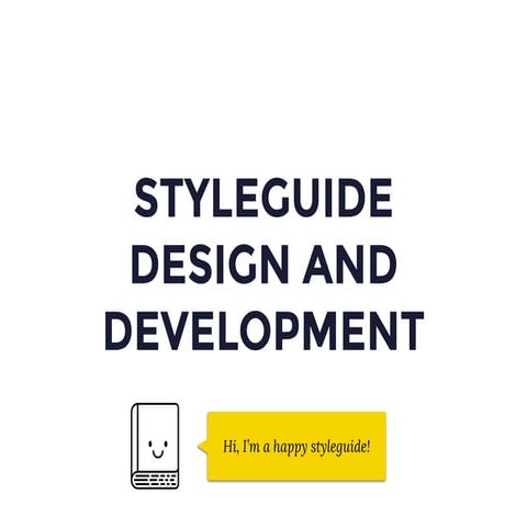 Come creare e manutenere una Styleguide visiva per i tuoi clienti - Fabio Fab...