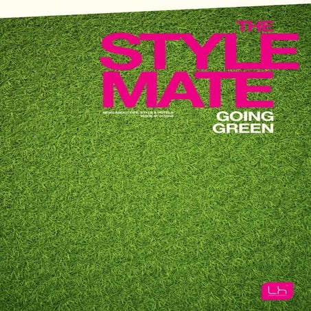 THE STYLEMATE 01/2016 GOING GREEN 