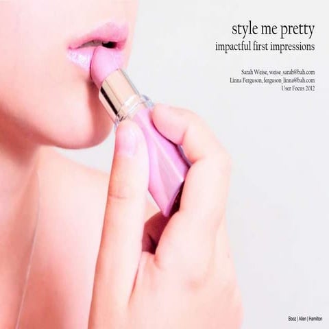 Style me pretty: impactful first impressions