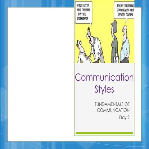 Styles of communication