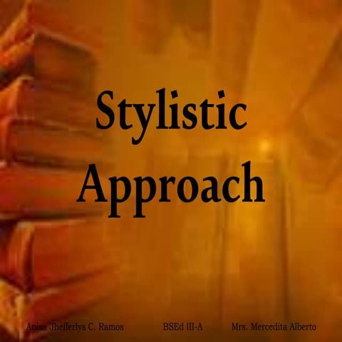 Stylistic approach