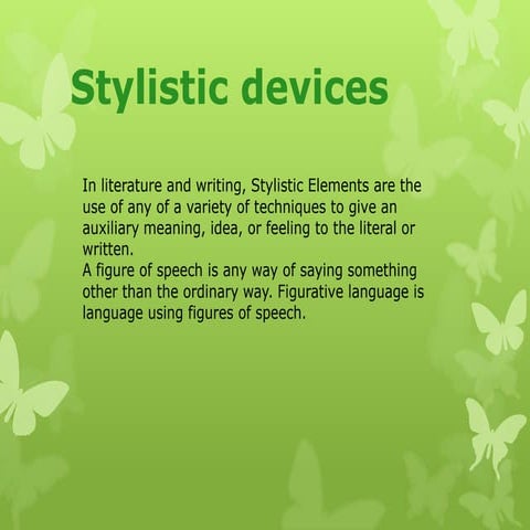 Stylistic devices