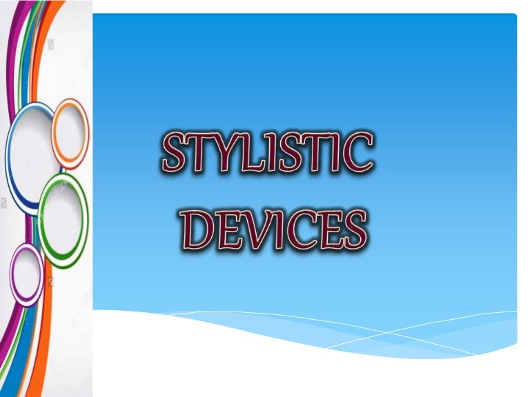 Stylistic devices