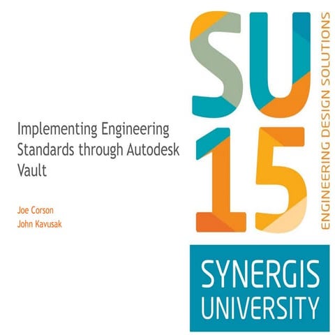 Implementing Engineering Standards through Autodesk Vault
