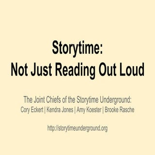 Storytime: Not Just Reading Out Loud