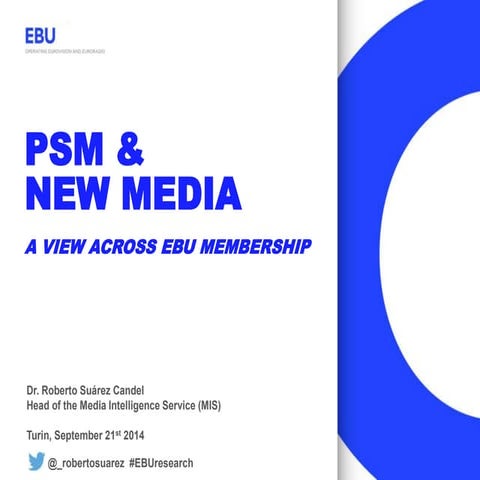 PSM & NEW MEDIA