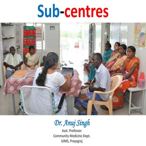SUB-HEALTH CENTRE, Health and wellness centre Sub health centre Revised guide...