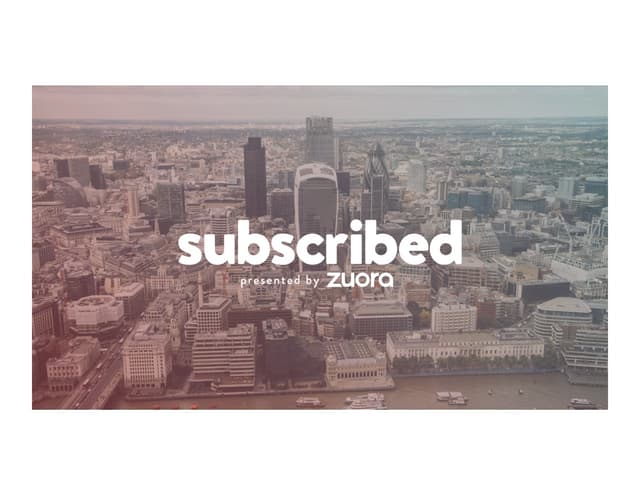 Subscribed World Tour Keynote: London, 2015