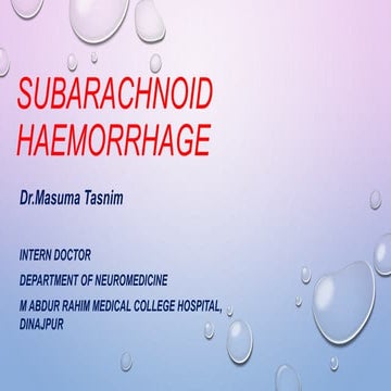 Subarachnoid Haemorrhage(SAH)