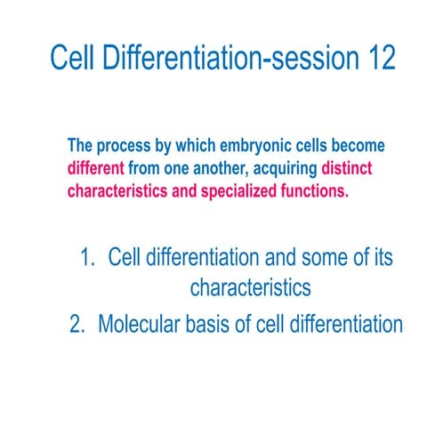 Cell determination and differentiation | PPTX