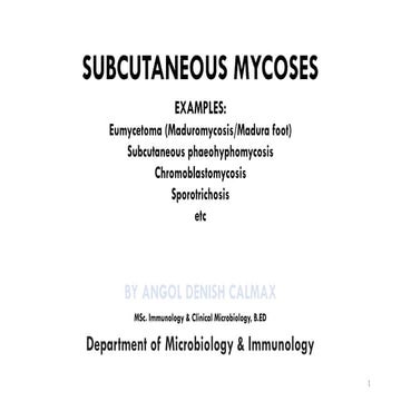 Subcutaneous Mycoses _ 19-July-2025 _ DCA-1.pptx