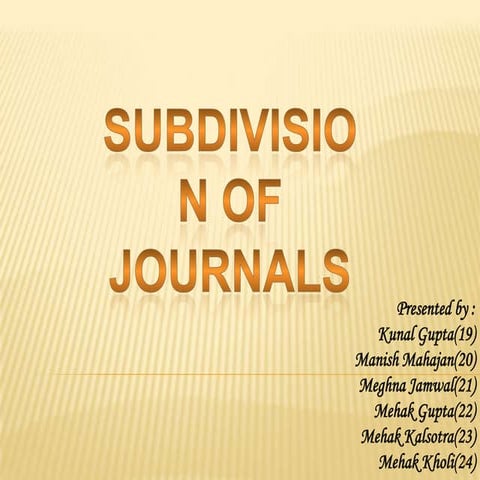 Sub division of journals