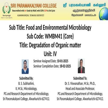 Degradation of Organic matter- Food and Environmental Microbiology | PPTX