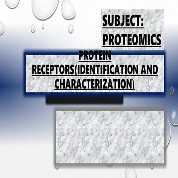 Proteins receptors (Identification and Characterization)