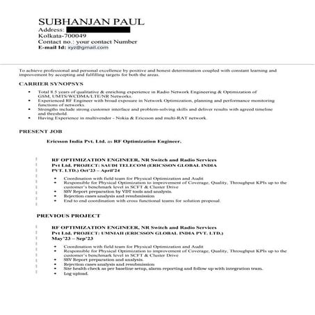 Resume for Telecom Domain. Write your whole exeperince in a very positive way.