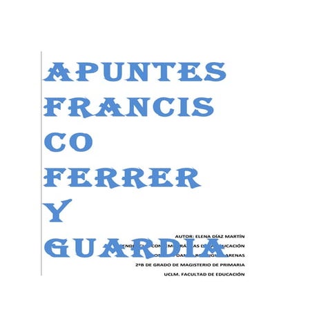 Ferrer y la escuela moderna