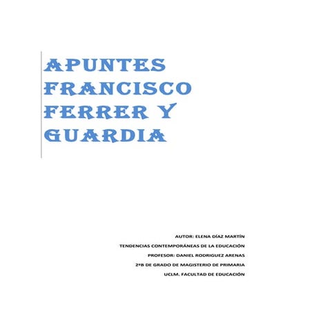 Ferrer y la escuela moderna