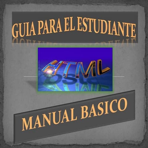 MANUAL BASICO EN HTML
