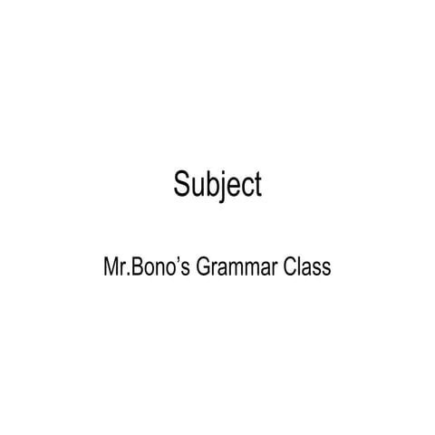 Subject and Predicate