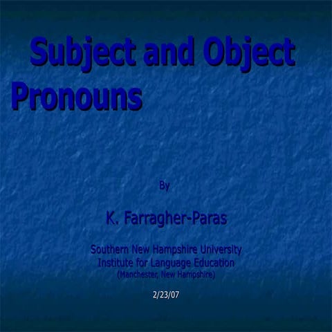 Subject and Object Pronouns