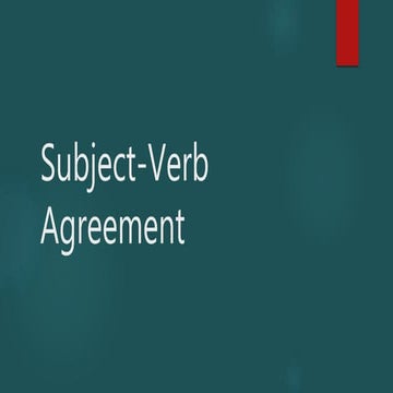 Subject verb agreement