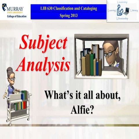 Subject analysis