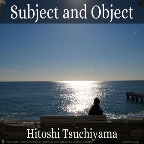 Subject and Object
