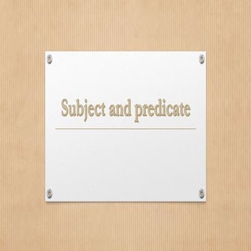 Subject and predicate 