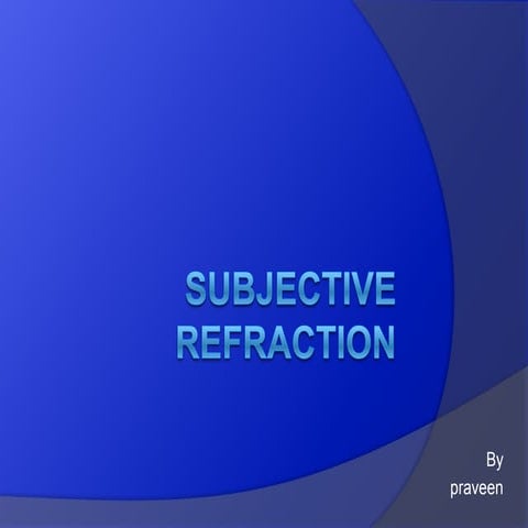 Subjective refraction by optom praveen