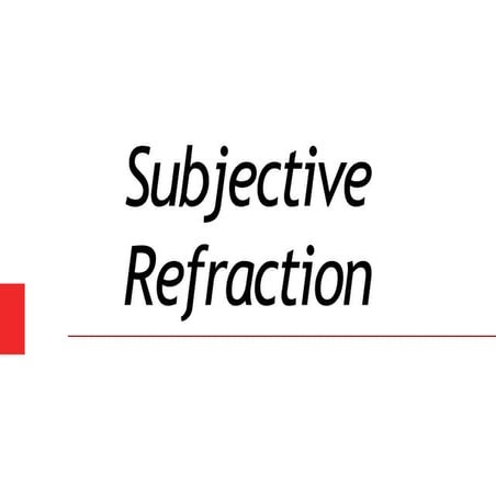 Subjective refraction final