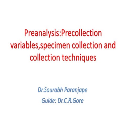 preanalysis:precollection variables