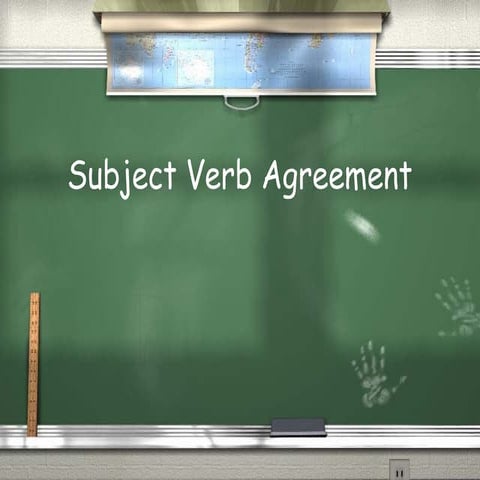 Subject Verb Agreement