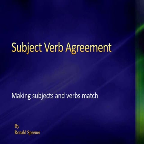 Subject verb agreement