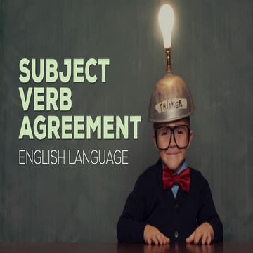 English Language - Subject Verb Agreement