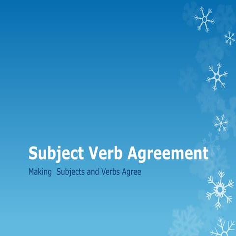 Subject verb agreement