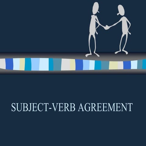 Subject Verb Agreement PowerPoint Presentation