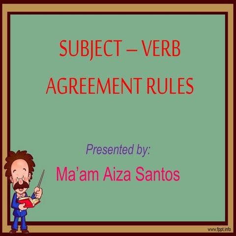 Subject – verb agreement rules