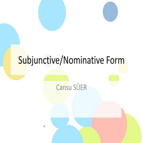 Subjunctive nominative