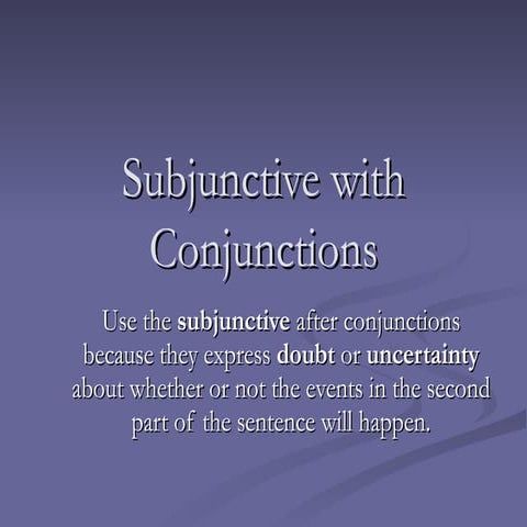 Subjunctive with Conjunctions