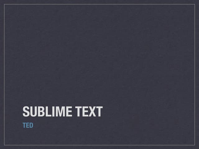Sublime
