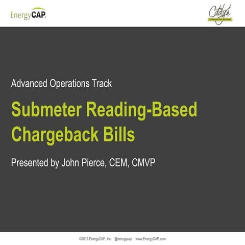 Submeter Reading-Based Chargeback Bills in EnergyCAP