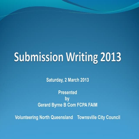 Introduction to Submission Writing 2012 | PPT