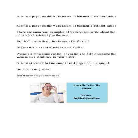Submit a paper on the weaknesses of biometric authenticationSu.docx