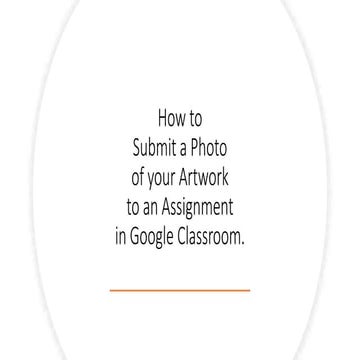 Submit photos to google classroom