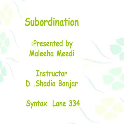 Subordination  مليحة ابراهيم