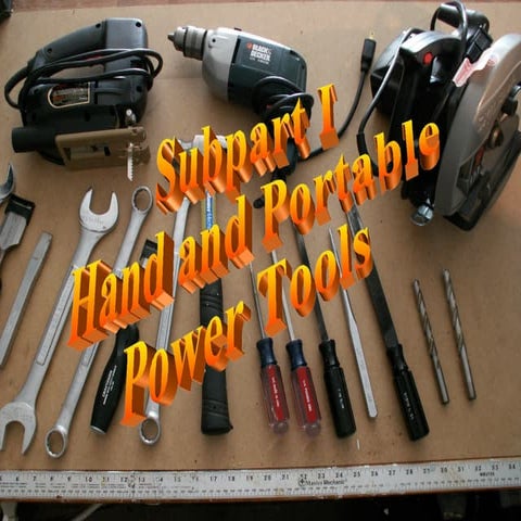 Subpart I - Tools