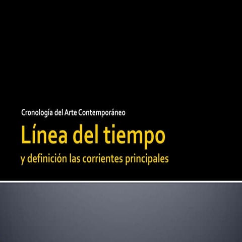 Línea del Tiempo ARTE CONTEMPORÁNEOSubproducto2